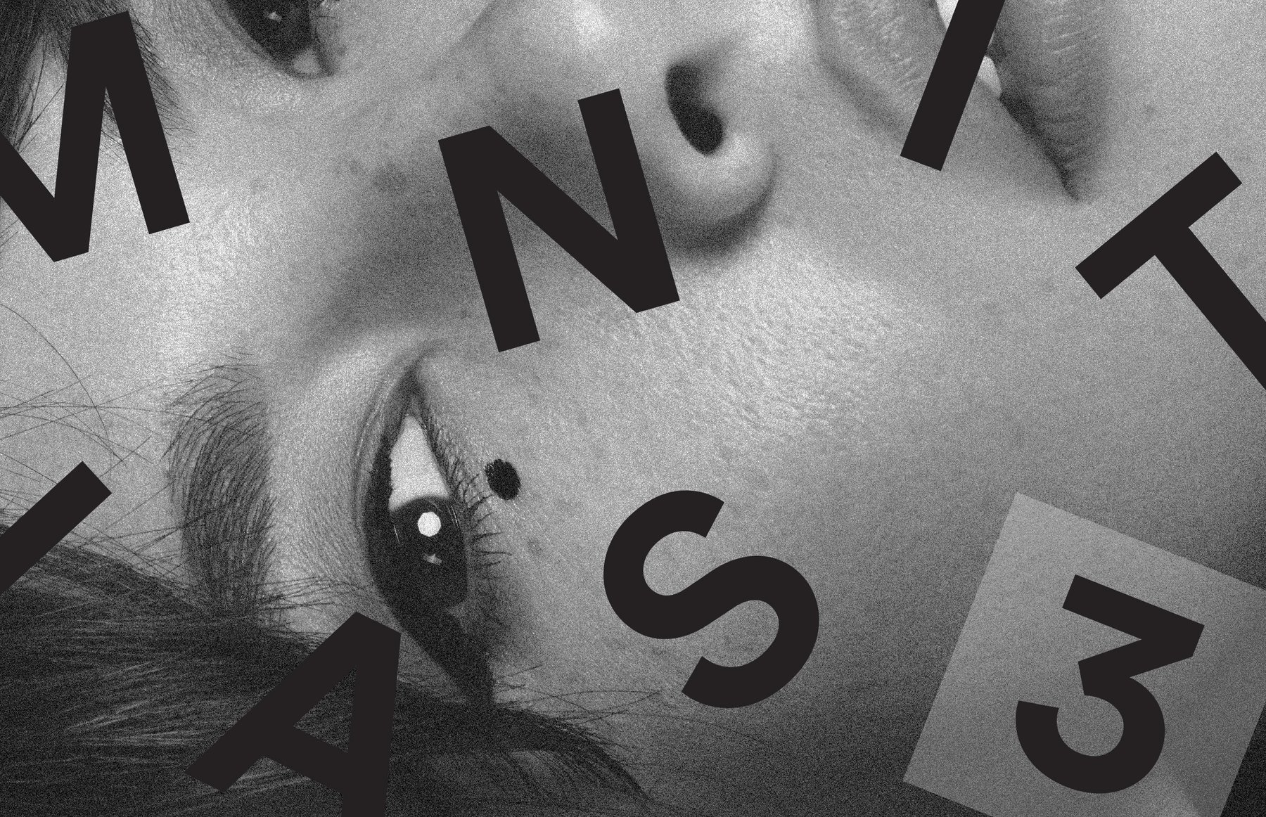 Animist campaign: a black-and-white close-up of a face crossed by the letters of the name and the number 3