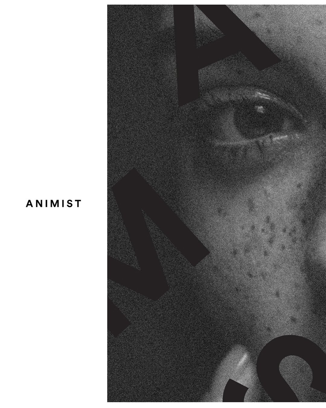 Campaign: a face in profile in black and white with Animist in the margin