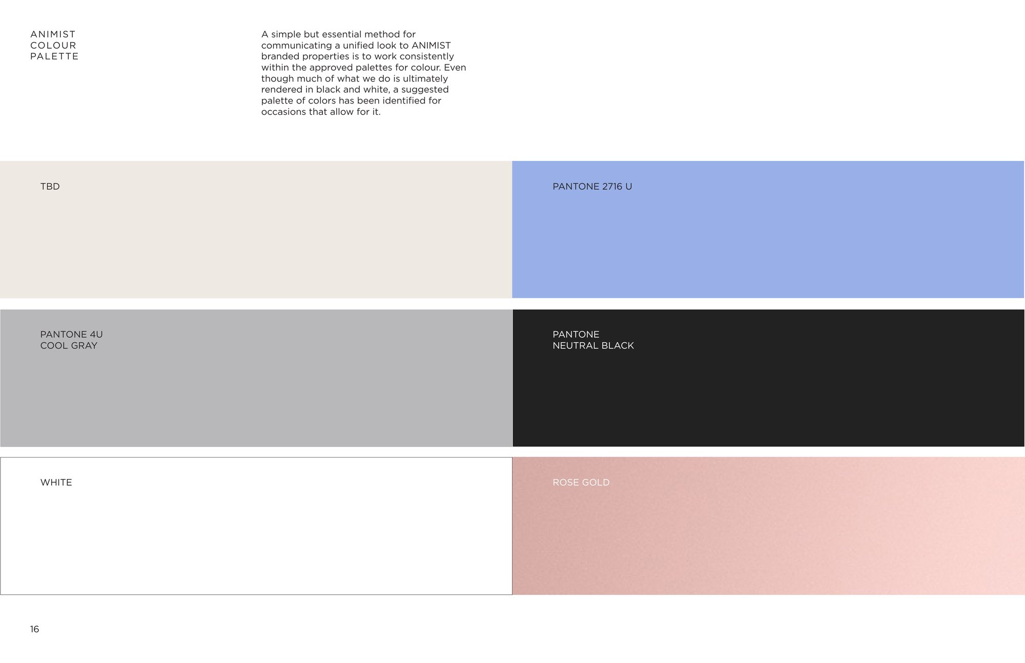 Identity guide color palette: cream, Pantone 2716 U, Pantone Cool Gray 4 U, Pantone Neutral Black, white and rose gold