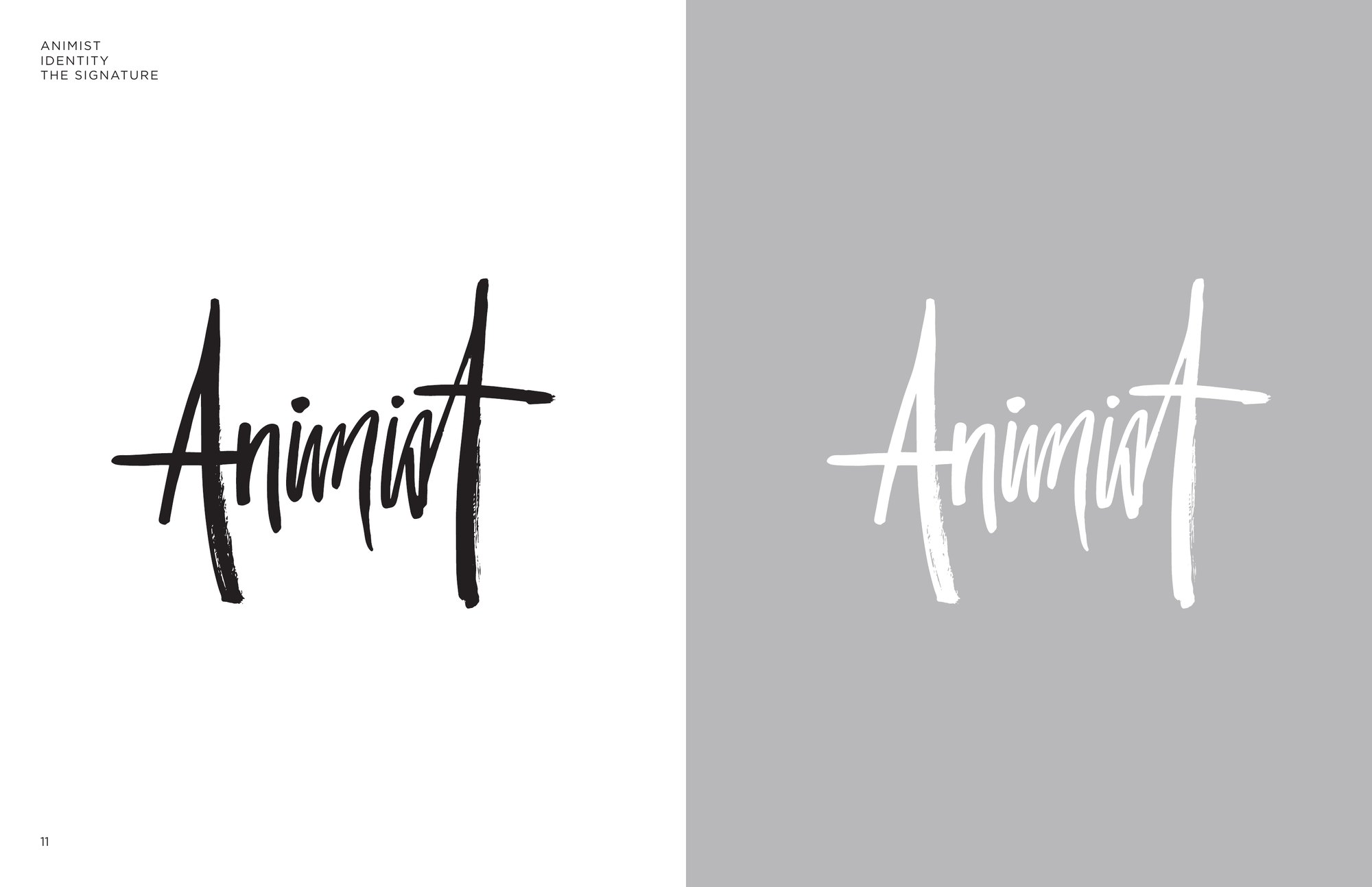 The Animist signature, a brush script, in black on white and in white on gray