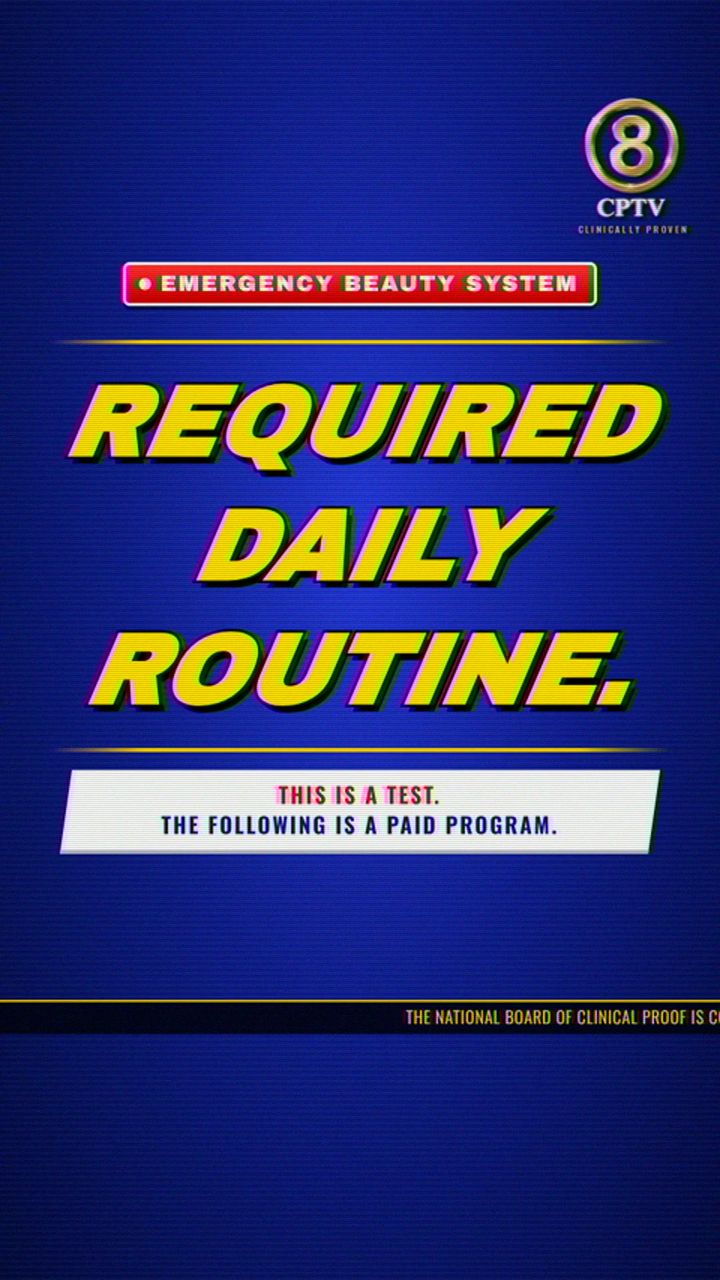 Ep. 01 at 0:00: the Emergency Beauty System test card, Required daily routine
