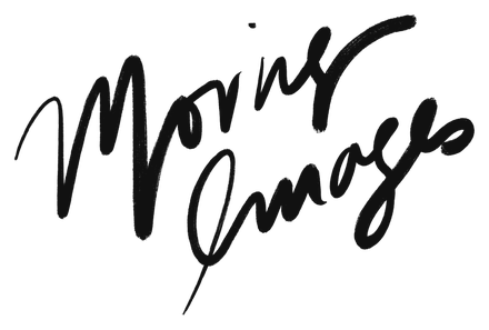 “Moving images”, hand-lettered