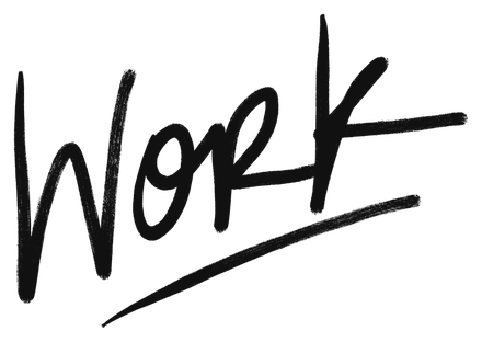 “Work”, hand-lettered