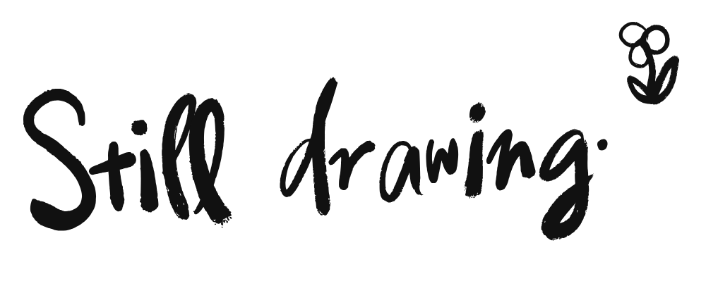 Still drawing