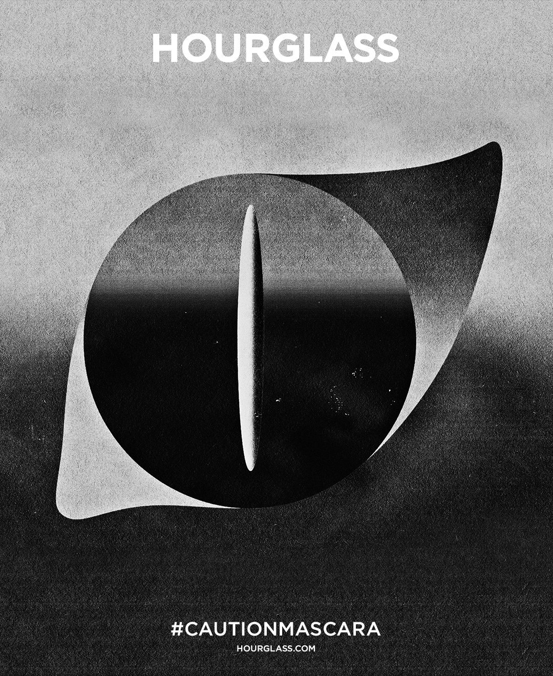 Poster: a black and white eye shape with a slit pupil, HOURGLASS above and #CAUTIONMASCARA below