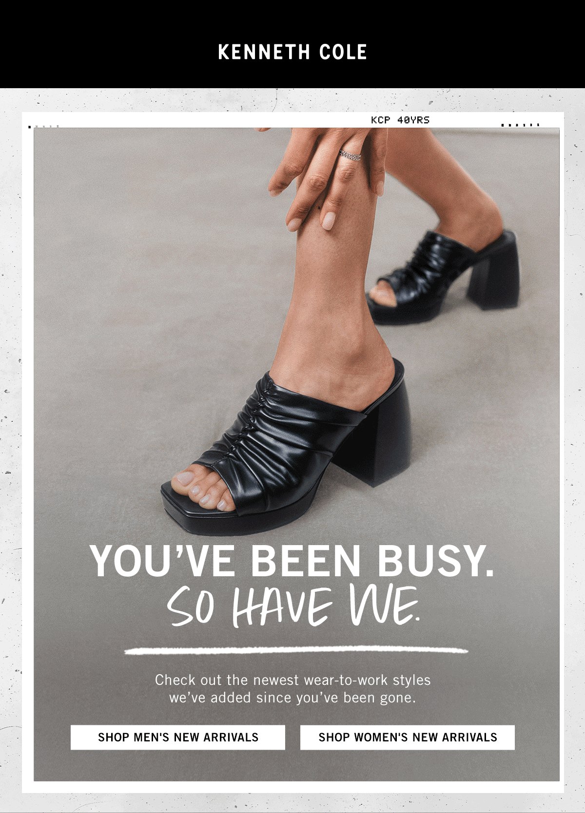 New arrivals email: You’ve been busy, so have we