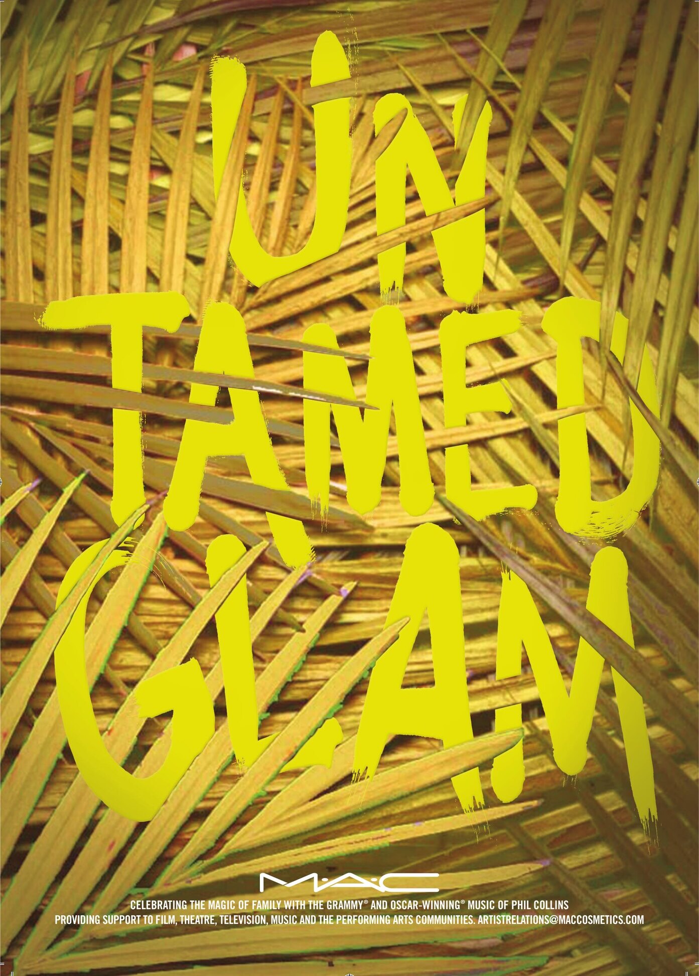 Tarzan ad: Untamed Glam in yellow lettering over straw