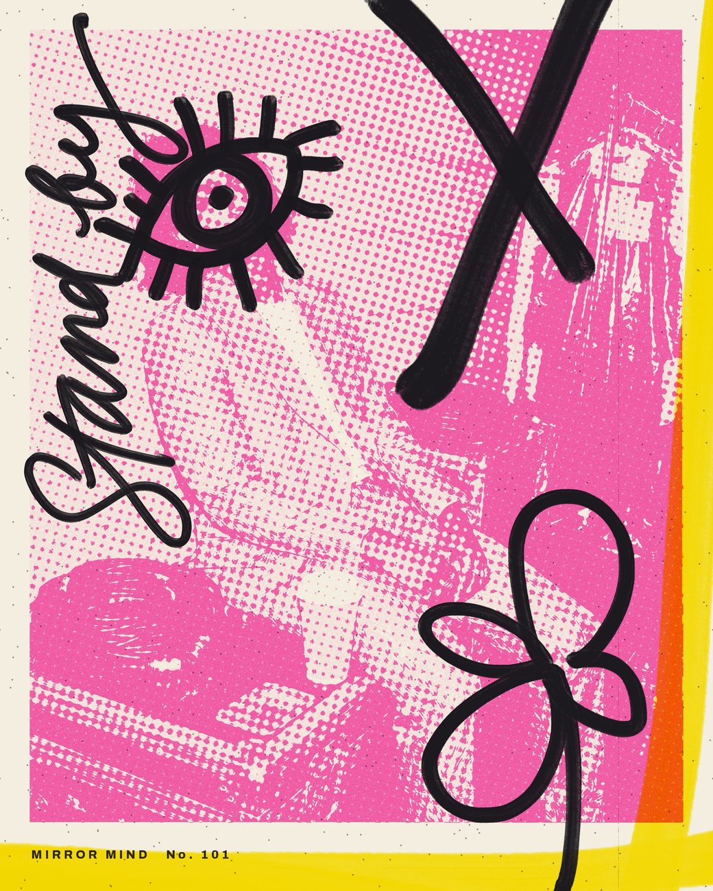Mirror Mind, No. 101: a pink halftone figure asleep, Stand by in script, a drawn eye, a flower and a big X