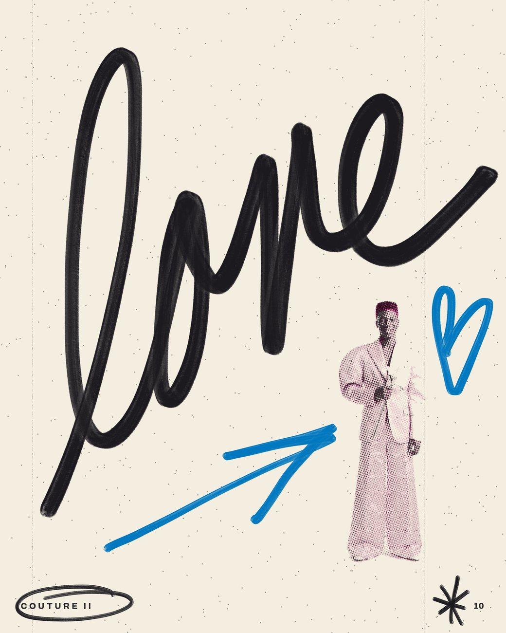 Couture II, 10: a man in a pink suit, love in huge black script, a blue arrow and a heart