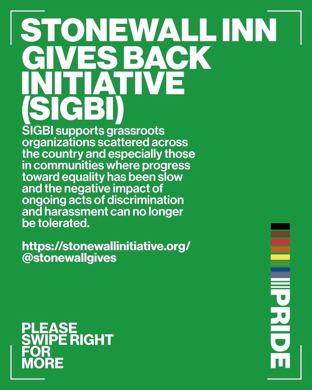 Stonewall Inn Gives Back Initiative, its mission in white on green
