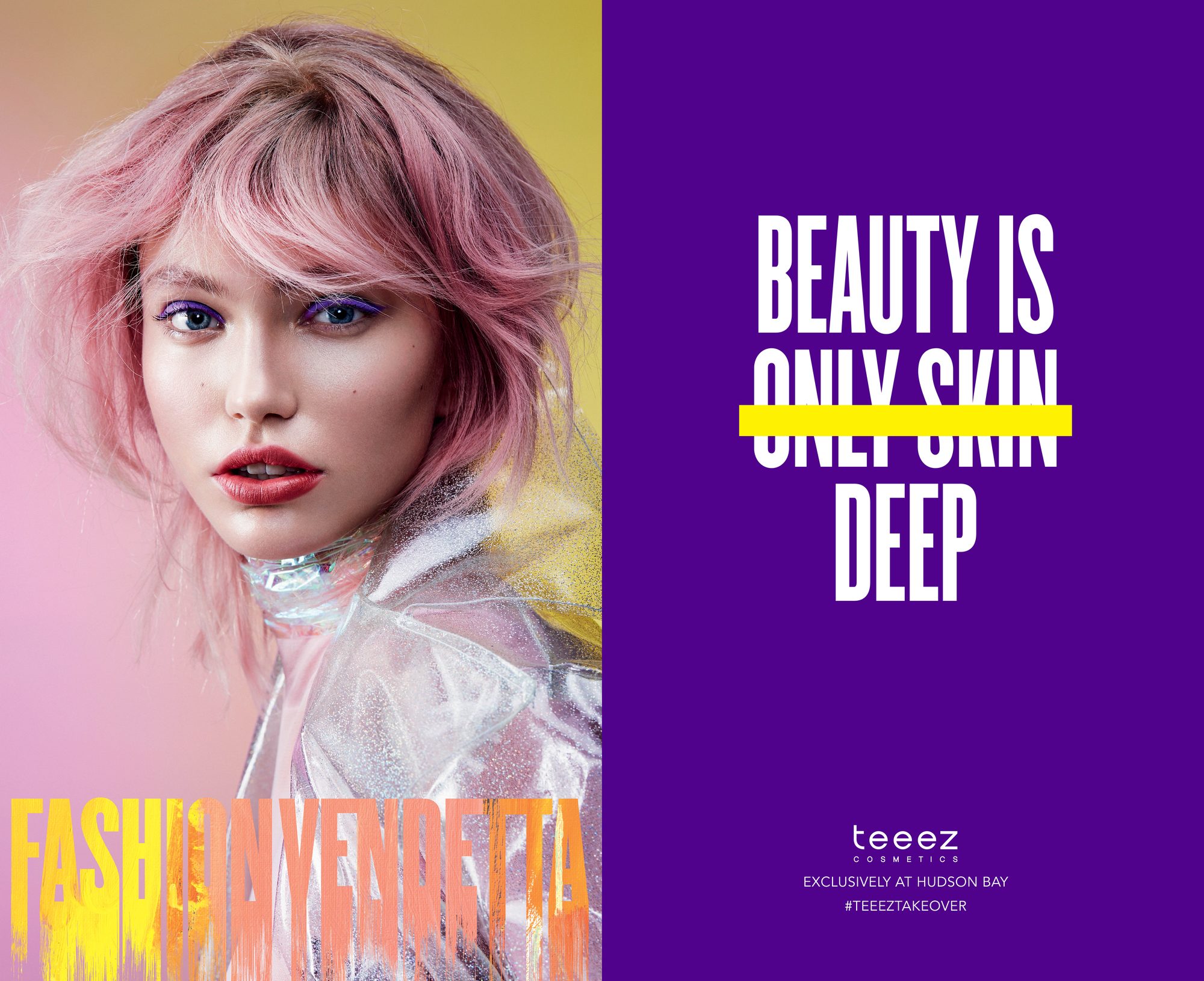 Fashion Vendetta billboard: the campaign portrait beside Beauty is only skin deep, with only skin struck through