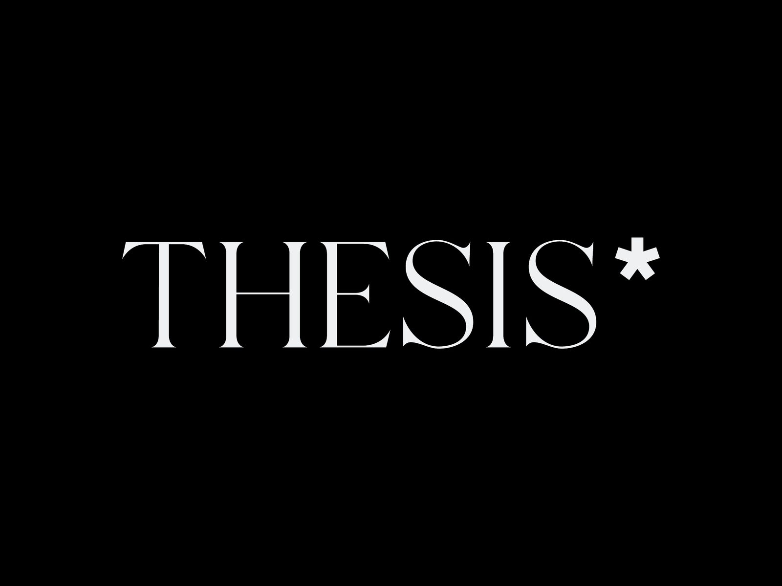 The THESIS wordmark and asterisk in white on black